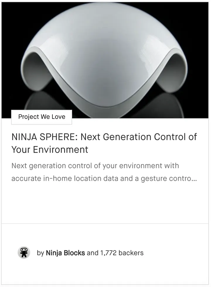 NINJA SPHERE: Next Generation Control of Your Environment