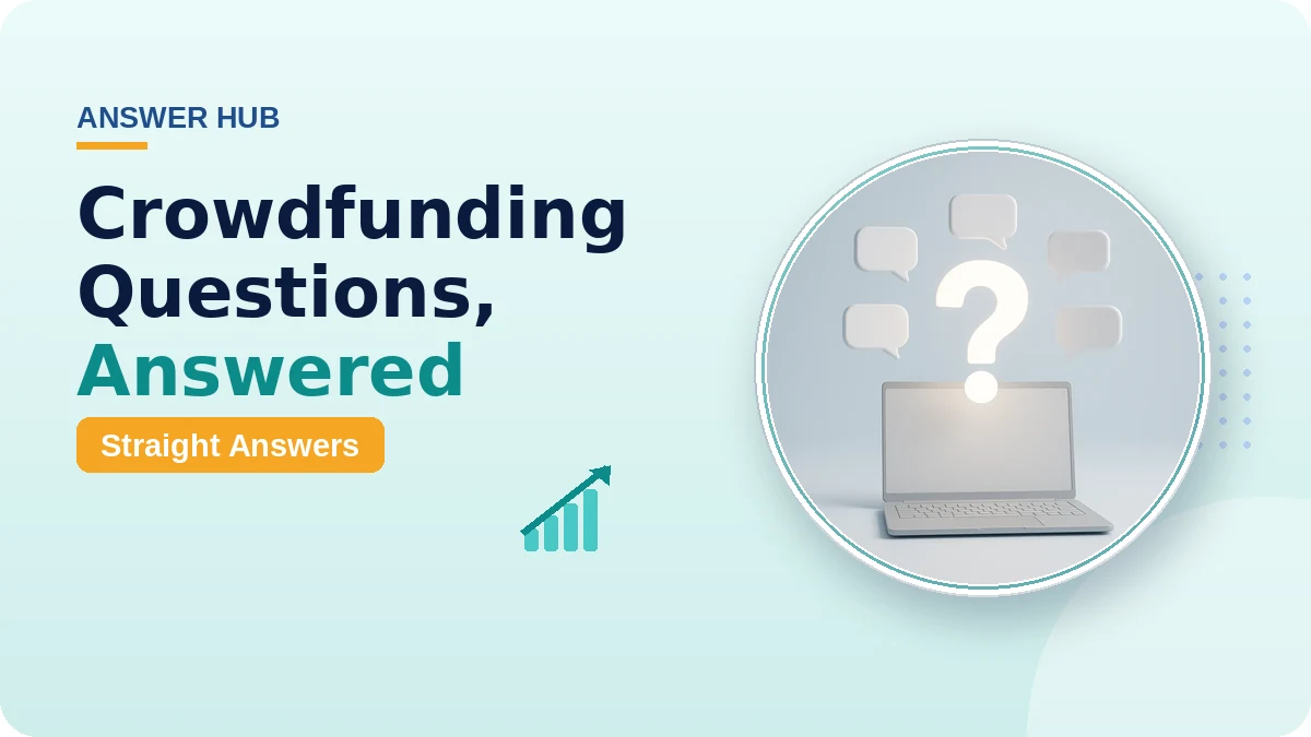 Crowdfunding Answers: Kickstarter & Indiegogo Q&A