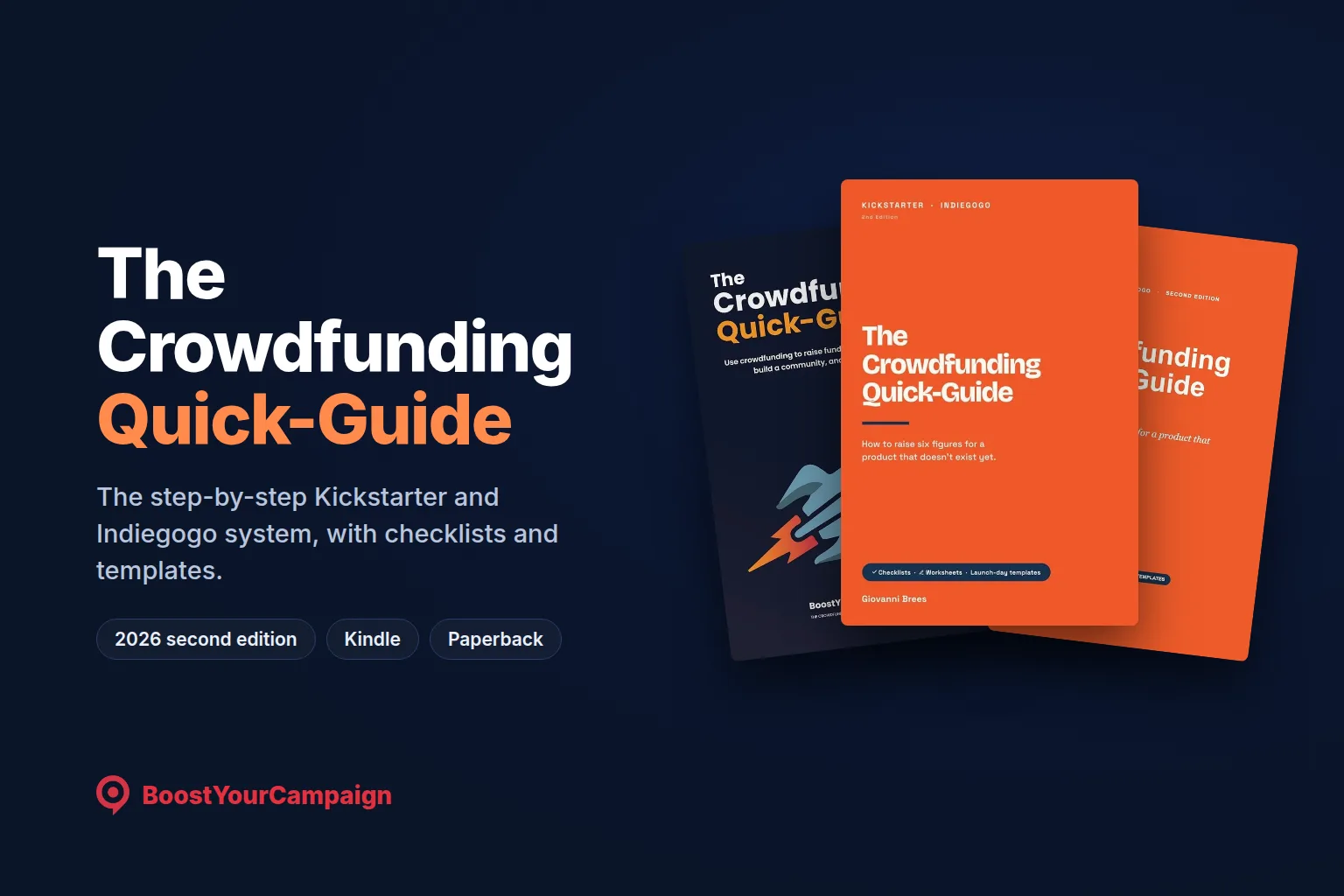 The Crowdfunding Quick-Guide: Kickstarter and Indiegogo Book